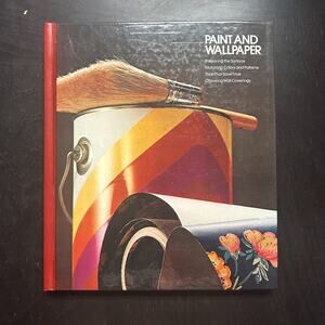 Paint and Wallpaper by Time-Life Books (1976)